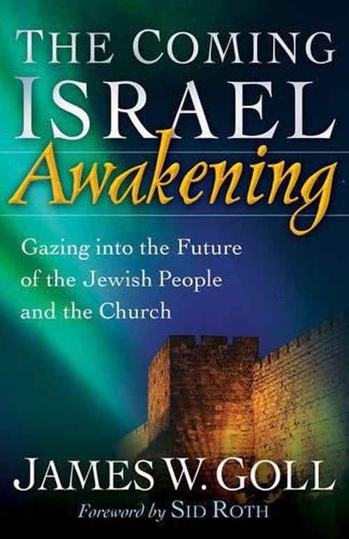 The Coming Israel Awakening