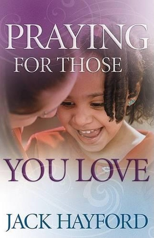 Praying for Those You Love