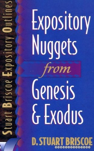 Expository Nuggets from Genesis and Exodus