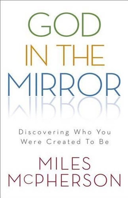 God in the Mirror