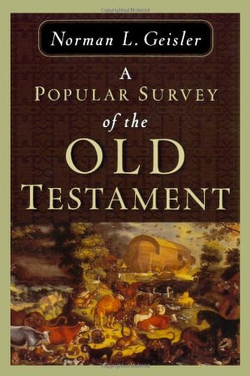 A Popular Survey of the Old Testament