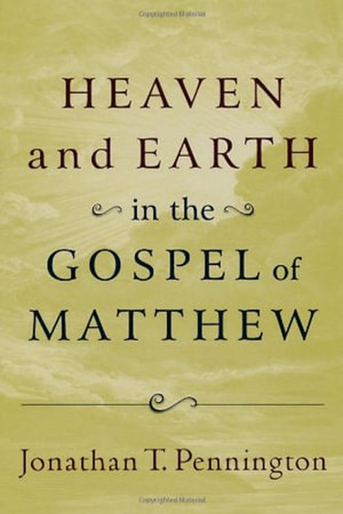 Heaven and Earth in the Gospel of Matthew