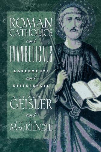 Roman Catholics and Evangelicals