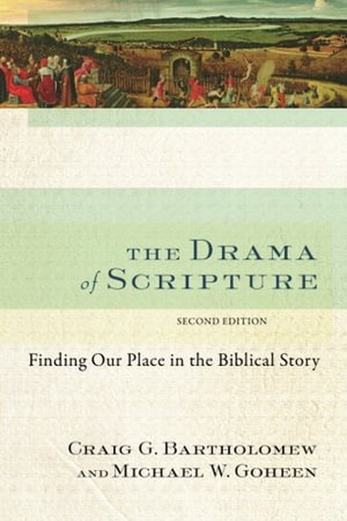 The Drama of Scripture