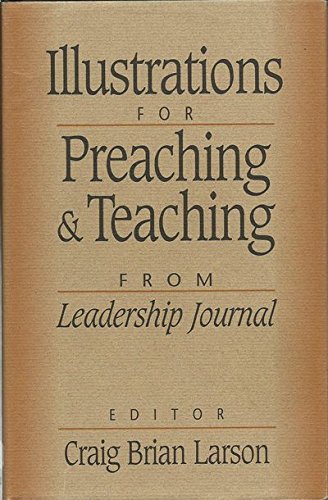Illustrations for Preaching and Teaching