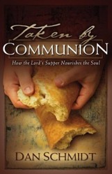 Taken by Communion