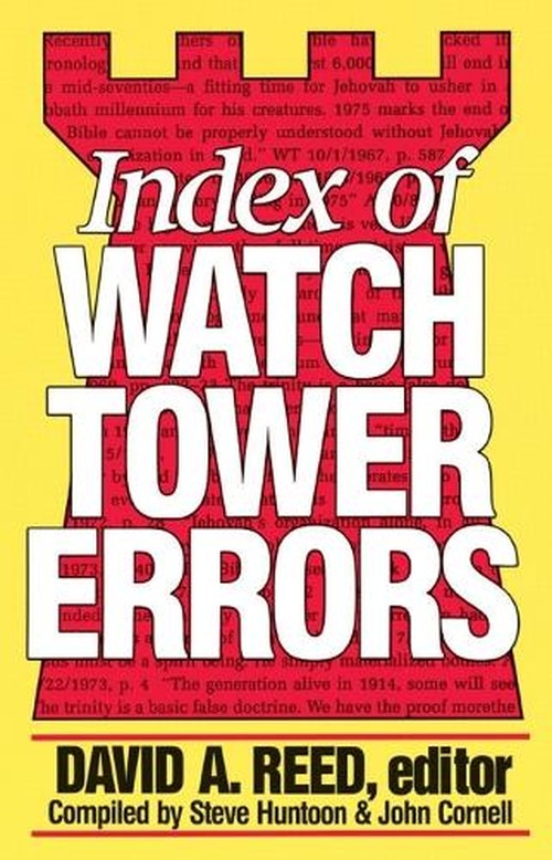 Index of Watchtower Errors 1879 to 1989