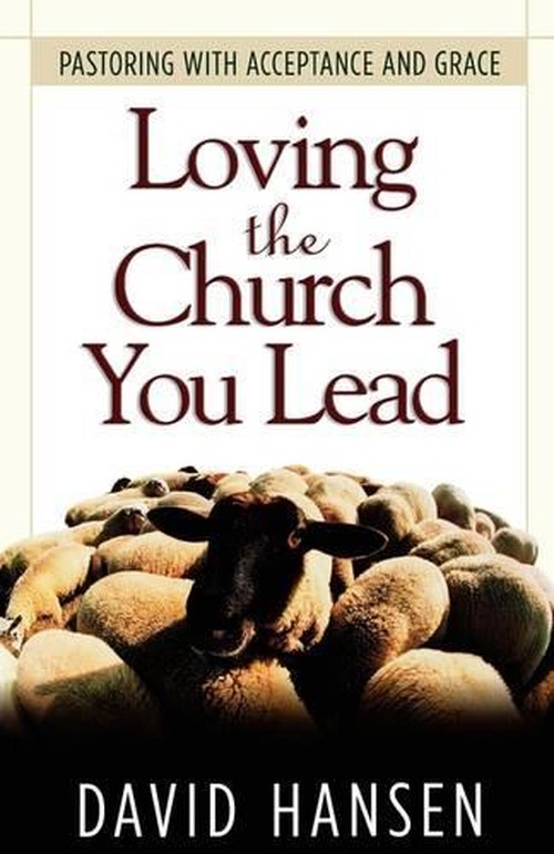 Loving the Church You Lead
