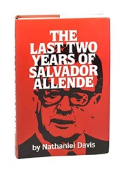 The Last Two Years of Salvador Allende
