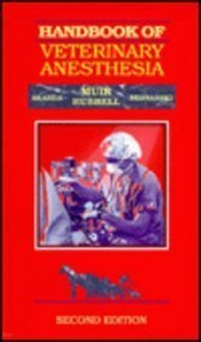 Hdbk of Veterinary Anesthesia