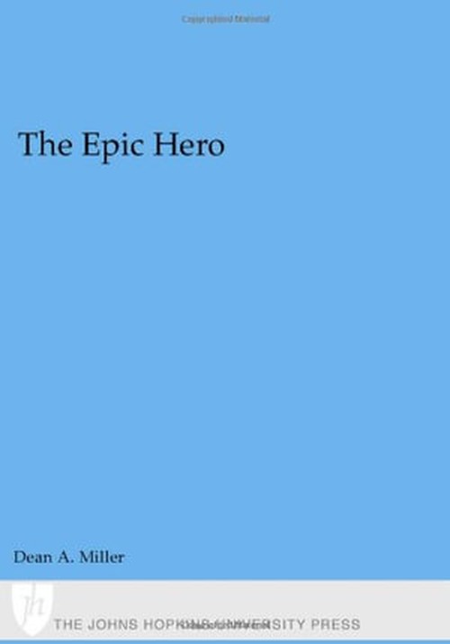 The Epic Hero