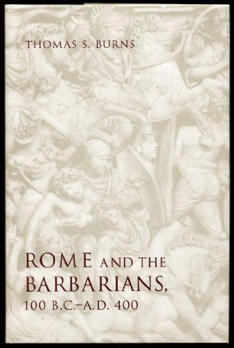 Rome and the Barbarians, 100 B.C.A.D. 400