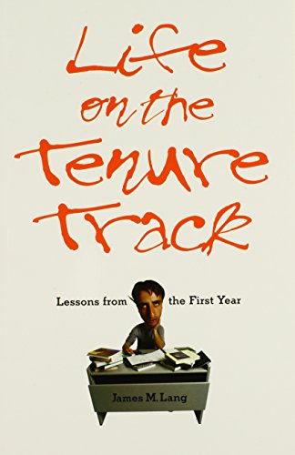Life on the Tenure Track