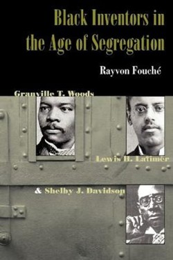 Black Inventors in the Age of Segregation