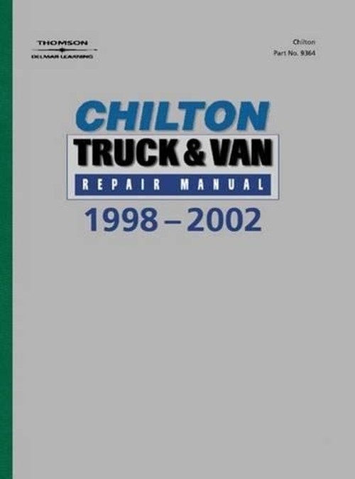 Chilton's Truck and Van Repair Manual, 1998-2002
