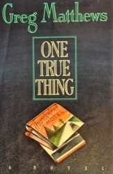 One True Thing.