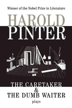 The Caretaker and the Dumb Waiter