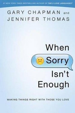 When Sorry Isn't Enough