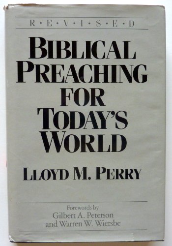 Biblical Preaching for Today's World