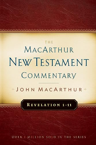 Revelation 1-11 Macarthur New Testament Commentary