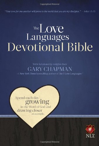Love Languages Devotional Bible, Hardcover Edition, The