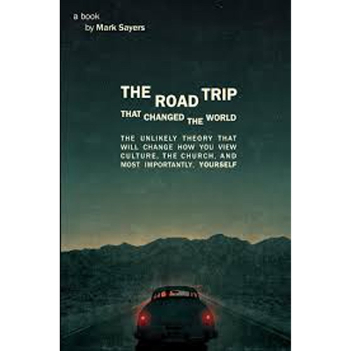 Road Trip That Changed The World, The