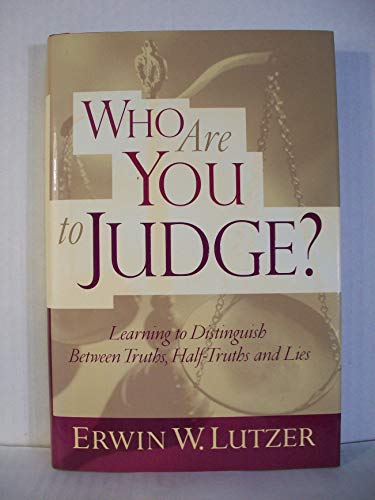 Who Are You to Judge?
