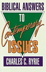 Biblical Answers to Contemporary Issues