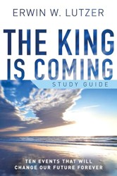 The King Is Coming Study Guide, The