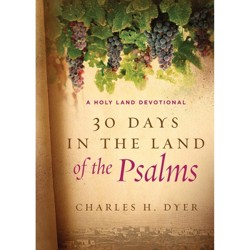 30 Days In The Land Of The Psalms