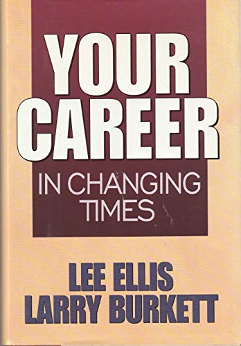 Your Career in Changing Times