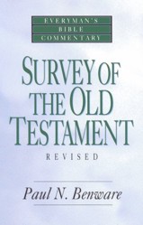 Survey Of The Old Testament- Everyman'S Bible Commentary