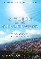A Voice In The Wilderness
