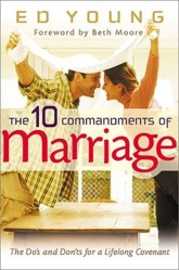 The 10 Commandments of Marriage