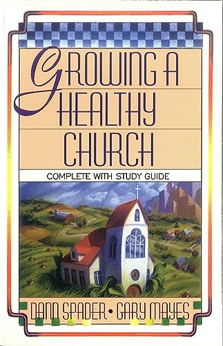 Growing a Healthy Church