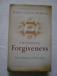 Choosing Forgiveness