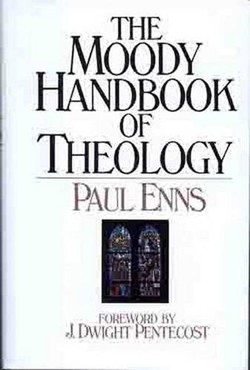 The Moody Handbook of Theology