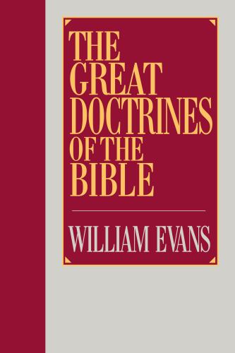 The Great Doctrines of the Bible, The