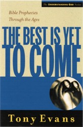 Best Is Yet To Come, The