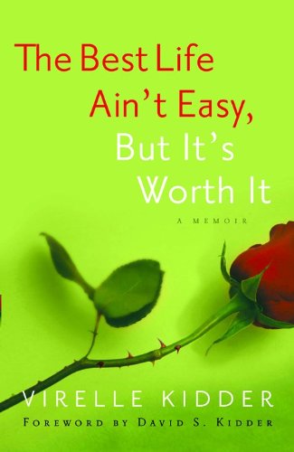 Best Life Ain'T Easy, The