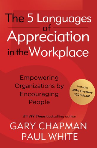 Five Languages of Appreciation in the Workplace