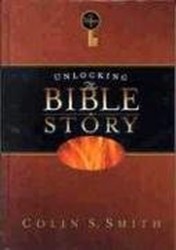 Unlocking The Bible Story: Old Testament Volume 1
