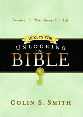 10 Keys For Unlocking The Bible