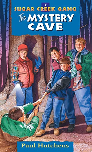 Sugar Creek Gang #7 Mystery Cave