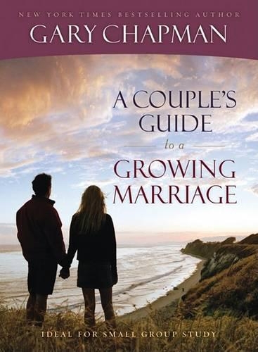 Couple's Guide To A Growing Marriage, A