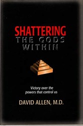 Shattering the Gods within