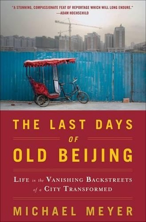 The Last Days of Old Beijing
