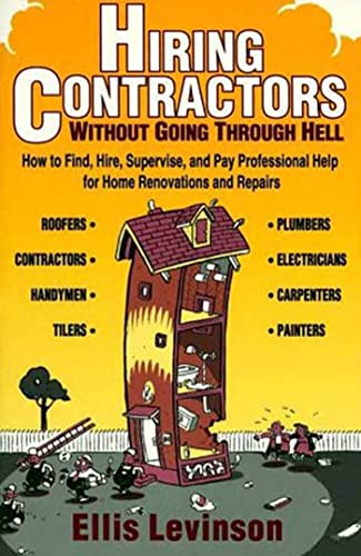 Hiring Contractors Without Going Through Hell