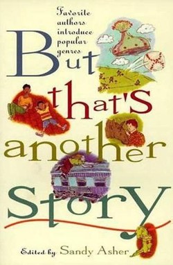 But That's Another Story