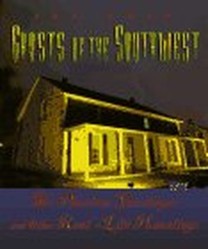 Ghosts of the Southwest